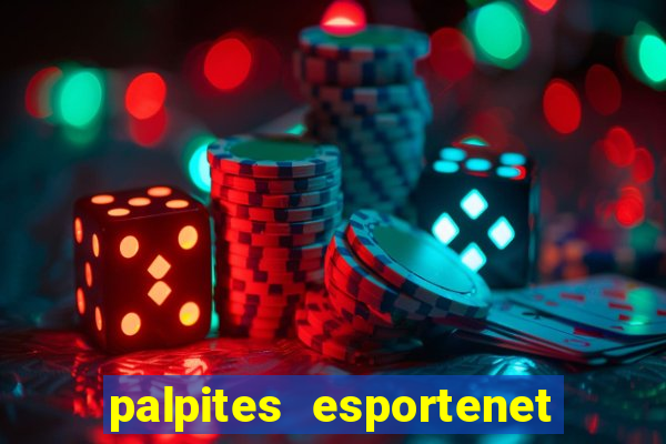 palpites esportenet jogos de hoje